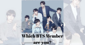 Which BTS Member are you?